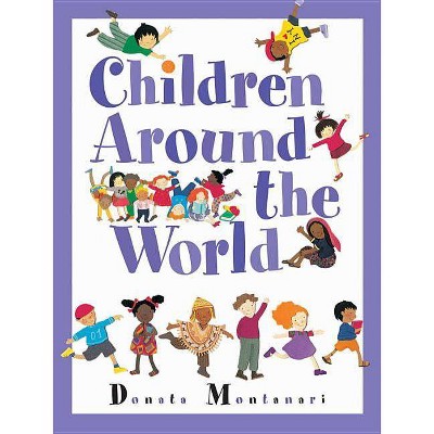 Children Around the World - (Paperback)