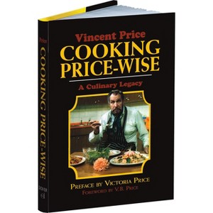 Cooking Price-Wise - (Calla Editions) by  Vincent Price (Hardcover) - 1 of 1
