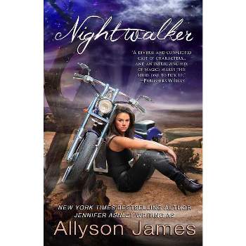 Nightwalker - (Stormwalker) by  Allyson James & Jennifer Ashley (Paperback)