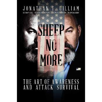 Sheep No More - by  Jonathan T Gilliam (Paperback)