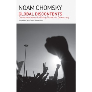 Global Discontents - by  Noam Chomsky (Paperback) - 1 of 1