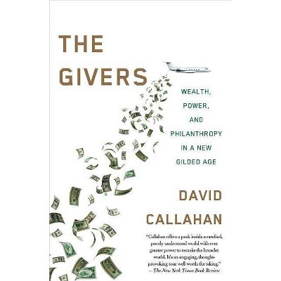 The Givers - by  David Callahan (Paperback)