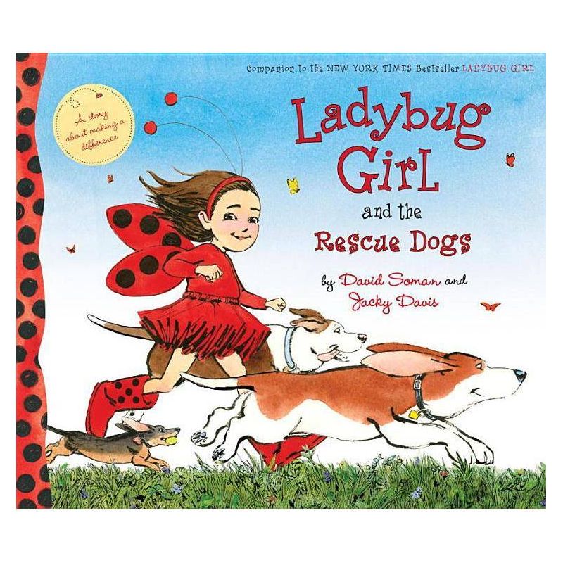 Ladybug Girl and the Rescue Dogs by Jacky Davis (Hardcover), 1 of 2