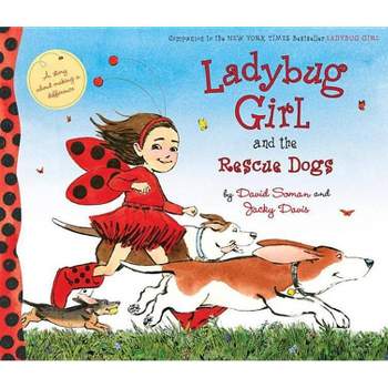 Ladybug Girl and the Rescue Dogs by Jacky Davis (Hardcover)