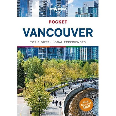 Lonely Planet Pocket Vancouver 3 - (Travel Guide) 3rd Edition by  John Lee (Paperback)