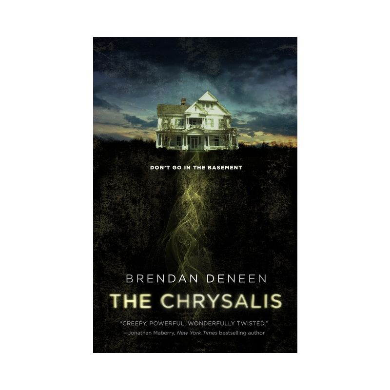 The Chrysalis - by  Brendan Deneen (Paperback), 1 of 2