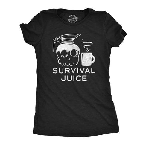 Womens Survival Juice T Shirt Funny Caffiene Coffee Addicts Tee For Ladies - Crazy Dog Women's T Shirt - image 1 of 4