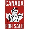 Trends International Canada Is Not For Sale Unframed Wall Poster Prints - 4 of 4