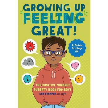 Growing Up Feeling Great! - (Growing Up Great) by  Ken Stamper (Paperback)