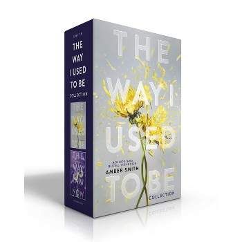 The Way I Used to Be Collection (Boxed Set) - by Amber Smith