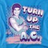 Saved By The Bell Turn Up The Ac Adult T-Shirt - 2 of 4