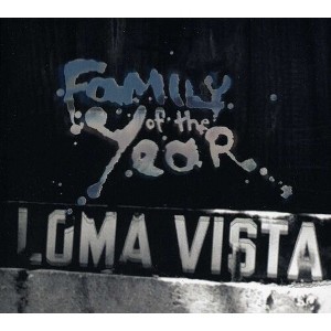 Family of the Year - Loma Vista - 1 of 1