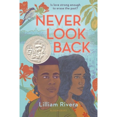 Never Look Back - by  Lilliam Rivera (Paperback)