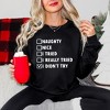 Simply Sage Market Women's Graphic Sweatshirt I Didn't Try Nice List - 2 of 4
