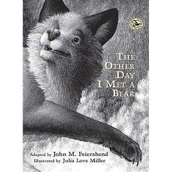 The Other Day I Met a Bear - (First Steps in Music) by  John M Feierabend (Hardcover)
