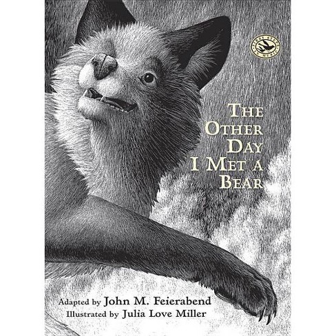 The Other Day I Met a Bear - (First Steps in Music) by  John M Feierabend (Hardcover) - image 1 of 1