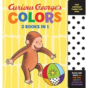 Curious George's Colors: High Contrast Tummy Time Book - (Curious Baby Curious George) by  H A Rey (Board Book) - 1 of 1