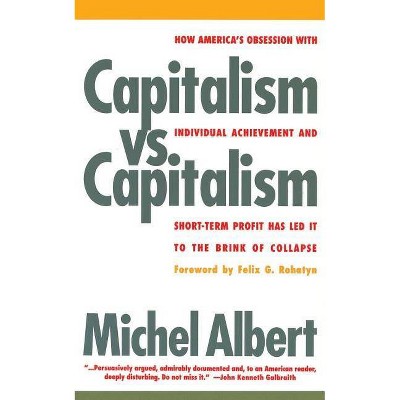 Capitalism vs. Capitalism - by  Michael Albert (Paperback)