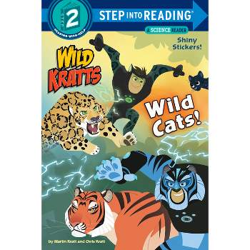 Wild Cats! (Wild Kratts) - (Step Into Reading) by  Chris Kratt & Martin Kratt (Paperback)