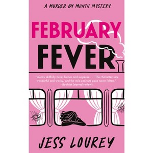 February Fever - (Murder by Month Mystery) by  Jess Lourey (Paperback) - 1 of 1