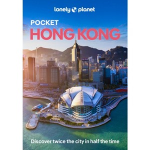 Lonely Planet Pocket Hong Kong - (Pocket Guide) 9th Edition by  Angela Hui & Thomas O'Malley (Paperback) - 1 of 1