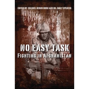 No Easy Task - by  Bernd Horn & Emily Spencer (Paperback) - 1 of 1