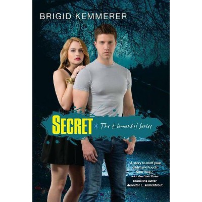 Secret - (Elemental (Kensington)) by  Brigid Kemmerer (Paperback)