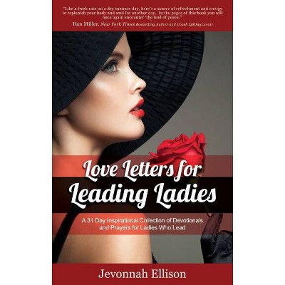 Love Letters for Leading Ladies - by  Jevonnah Ellison (Paperback)