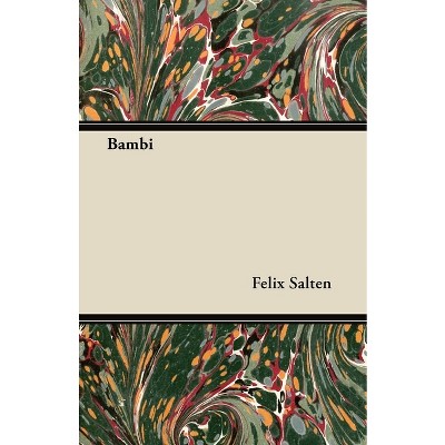 Bambi - by  Felix Salten (Paperback)
