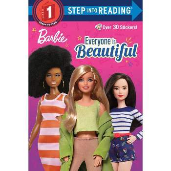 Everyone Is Beautiful! (Barbie) - (Step Into Reading) by  Random House (Paperback)
