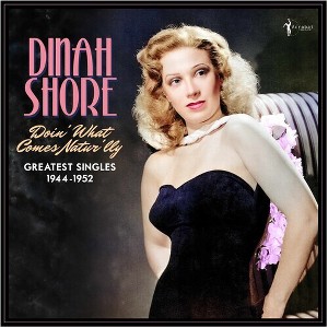 Dinah Shore - Doin' What Comes Natur'lly (Vinyl) - 1 of 1