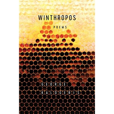 Winthropos - by  George Kalogeris (Paperback)