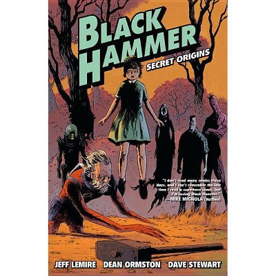 Black Hammer Volume 1: Secret Origins - by  Jeff Lemire (Paperback)