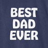 Men's Best Dad Ever Short Sleeve T-Shirt - Navy Blue - 3 of 3