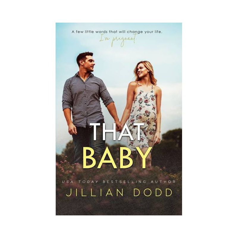 That Baby - (That Boy) by Jillian Dodd, 1 of 2