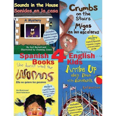 4 Spanish-English Books for Kids - 4 libros bilingües para niños - by  Karl Beckstrand (Hardcover)