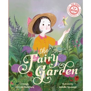 The Fairy Garden - by  Georgia Buckthorn (Hardcover) - 1 of 1