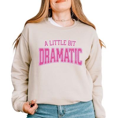 Simply Sage Market Varsity Little Bit Dramatic Sweatshirt