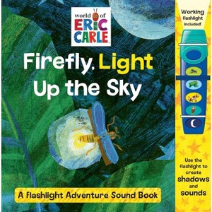 World of Eric Carle Firefly, Light Up the Sky - Flashlight Adventure Sound Book (Board Book) - 1 of 4