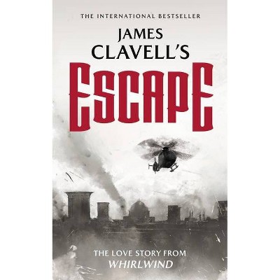 Escape - (Asian Saga, 6.5) by  James Clavell (Paperback)