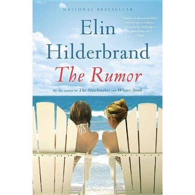 The Rumor (Paperback) by Elin Hilderbrand
