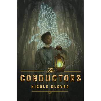 The Conductors - (A Murder & Magic Novel) by  Nicole Glover (Paperback)