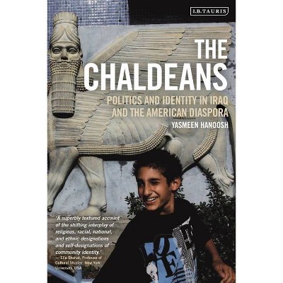 The Chaldeans - by  Yasmeen Hanoosh (Paperback)