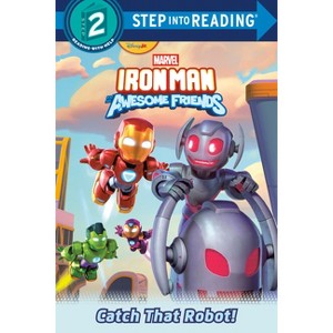 Iron Man and His Awesome Friends: Catch That Robot! (Marvel) - (Step Into Reading) (Paperback) - 1 of 1