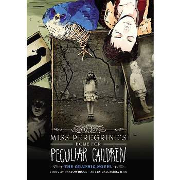 Miss Peregrine's Home for Peculiar Children - (Miss Peregrine's Peculiar Children: The Graphic Novel) by  Ransom Riggs (Hardcover)