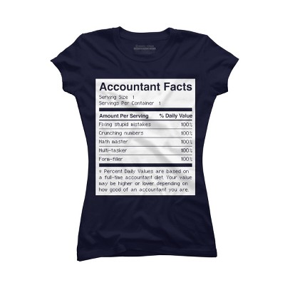 Junior's Design By Humans Accountant Nutrition Facts Label By EJamjar T-Shirt