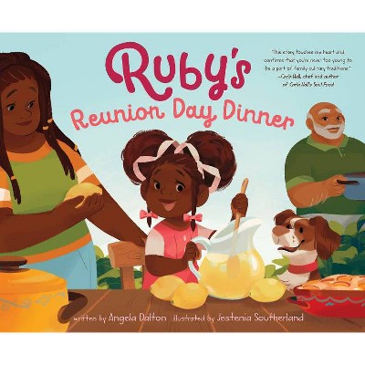 Ruby's Reunion Day Dinner - by  Angela Dalton (Hardcover)