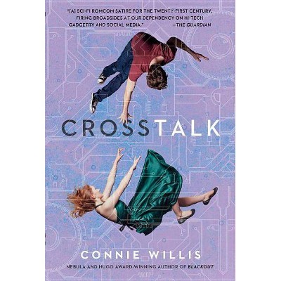 CrossTalk - by  Connie Willis (Paperback)