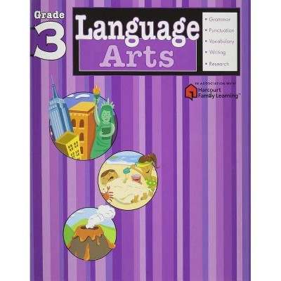 Language Arts, Grade 3 - (Flash Kids Harcourt Family Learning) by  Flash Kids (Paperback)