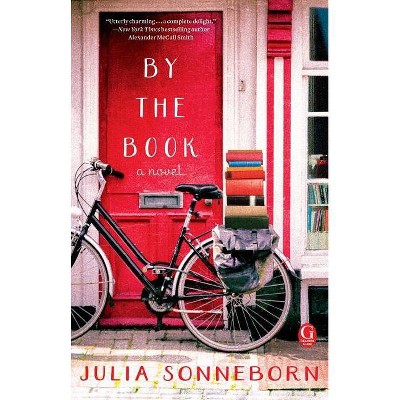 By the Book - by  Julia Sonneborn (Paperback)